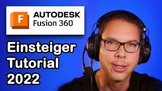 Fusion 360 [deutsch] - Erste Schritte... (Tutorial für Anfänger & Einsteiger)