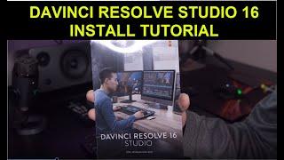 DAVINCI RESOLVE STUDIO 16 Install Tutorial | Packaging review | Why I upgraded | Benchmark
