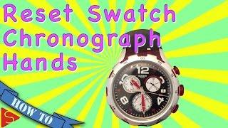 How To Reset Your Swatch Chronograph Hands