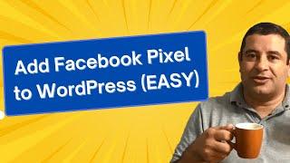 How to Install Facebook Pixel on WordPress Website Manually in 2023