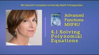 Advanced Functions 4.1 Solving Polynomial Equations