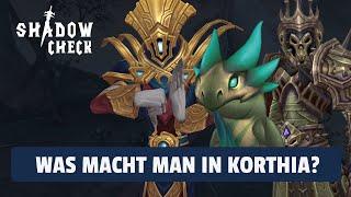 Shadowcheck - Was macht man in Korthia | World of Warcraft