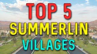 Top 5 Summerlin Villages in Las Vegas, NV