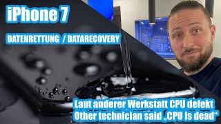 iPhone 7 Datenrettung - Angeblich CPU defekt - Datarecovery - CPU broken - A10 Board SWAP - RESQ