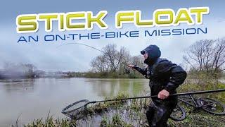 Stick Float (AN ON-THE-BIKE MISSION!)