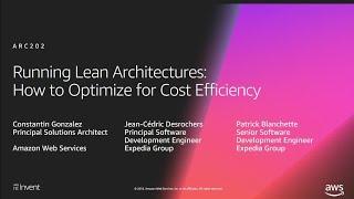 AWS re:Invent 2018: Running Lean Architectures: How to Optimize for Cost Efficiency (ARC202-R2)