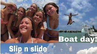 Week 2! - Slip N Slide + Boat Day