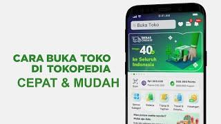 Cara Membuka Toko & Jualan Produk di Tokopedia 2021 Untuk Pemula