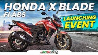 Honda X-Blade Fi ABS Launch in Bangladesh: The Event You Can’t Miss || BikeBD