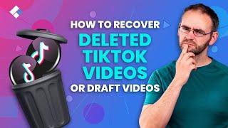 [2023 NEW] How to Recover Deleted TikTok Videos or Draft Videos