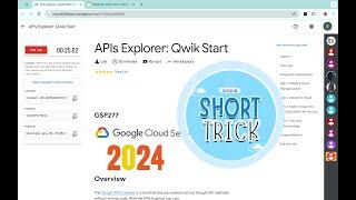 [2024] APIs Explorer: Qwik Start || #qwiklabs || #GSP277 ||  [With Explanation️]