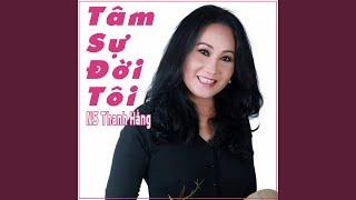 NS Thanh Hằng | Tâm Sự Đời Tôi