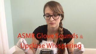 ASMR Exam Glove Sounds and Upclose Whispering