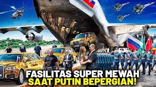 Begini Fasilitas Mewah Vladimir Putin saat Bepergian, Perlakuan Eksklusif & Pengamanan Super Ketat