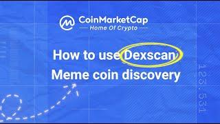 How to use Dexscan Meme Coin Discovery