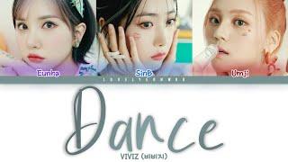 VIVIZ (비비지) – Dance (춤) Lyrics (Color Coded Han/Rom/Eng)