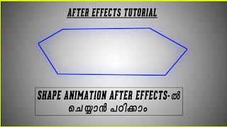 How to ANIMATE SHAPES in Aftereffects | Malayalam Tutorial