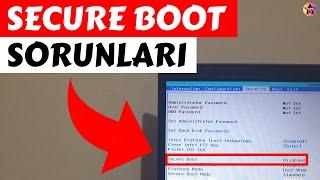 Secure Boot YOK veya AKTİF DEĞİL ne yapılmalı?