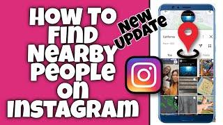 How To Find Nearby People On Instagram | Find Fiends on Instagram Map