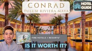 Conrad Tulum Riviera Maya and Ceiba Club | AMEX FHR | 5 Star Luxury Resort in Mexico Tulum