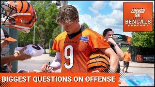 Cincinnati Bengals Biggest Questions on Offense: Joe Burrow, the State of the Offense and MORE