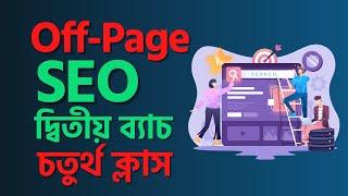 Off page SEO 4th Class by Marketer Rashed