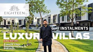 Latest Update Tour of EIGHTEEN ISLAMABAD Modern Luxury Meets Green Living | 5-Bedroom Villa tour