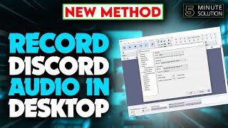 How to record discord Audio in Desktop/laptop 2024