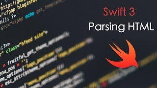 Swift 3 iOS Development - Parsing HTML with SWIFT 3