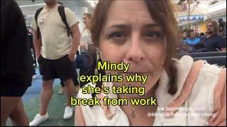 Mindy explains why she’s taking a break from her Job