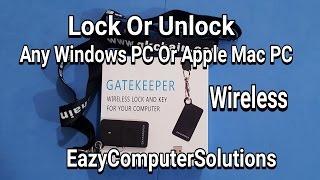 lock Or UnLock Any Windows Or Apple Mac PC Without Password | Gatekeeper Wireless Key