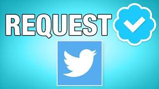 Twitter Now Allows Verification Requests