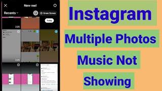 Fix Instagram Multiple Photos Music Option Not Showing | Fix Music In Carousel Post On Instagram