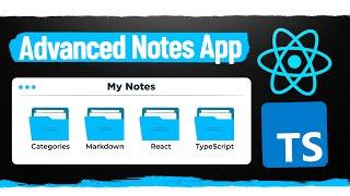 The Perfect Advanced React/TypeScript Project - Markdown Supported Note Taking With Categories