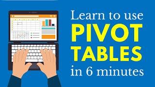 Learn Pivot Tables in 6 Minutes (Microsoft Excel)