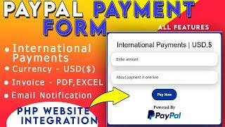 Paypal Payment Form in PHP with MYSQL database | Integrate International payments form in website