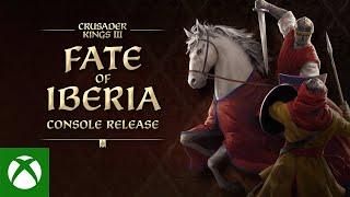 Crusader Kings III: Fate of Iberia | Console Release Trailer | Available Now