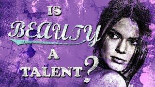 is beauty a talent? - video essay