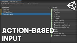 How to Setup XR Toolkit's Action-Based Input in Unity