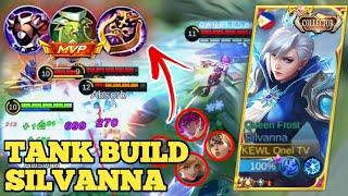 TANK  BUILD SILVANNA | BEST TANK BUILD | TANK SILVANNA GAMEPLAY | TANK MVP GAMEPLAY | SILVANNA TANK