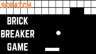 Scratch Tutorial | How to Make a Brick Breaker Game