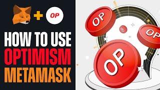 How To Use Optimism MetaMask - Quick And Easy Tutorial