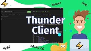 Testing Tool Series - Thunder Client