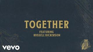 Chris Tomlin - Together (Audio) ft. Russell Dickerson