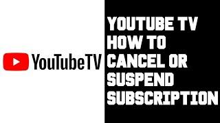Youtube TV How To Cancel Subscription - How To Suspend Youtube TV Subscription Tutorial Guide