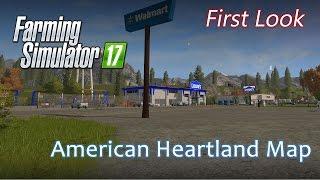 The American Heartland Map - First Look - Farming Simulator 17