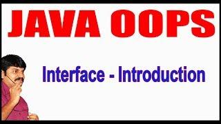 Java Tutorials || Java OOPS  ||  Interface   Introduction || by Durga sir