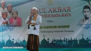 Karomah Masyayikh Bata-Bata, di Sampaikan KH ABD Aziz Hosni pada Haul Akbar Masyayikh Bata-Bata