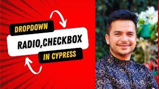 #8 How To Work with Radio Button, Checkbox, Dropdown In Cypress