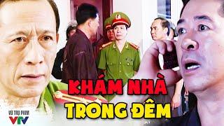 Công an BIẾN CHẤT sốc nặng khi bị KHÁM NHÀ đột ngột trong đêm | BÍ MẬT TAM GIÁC VÀNG | VTV